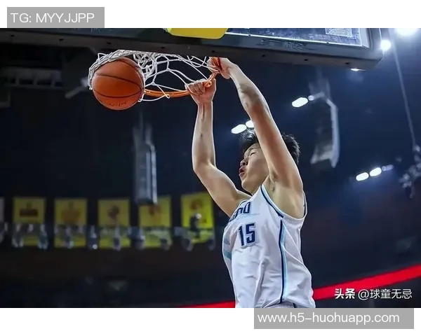 杨瀚森凭借精准三分球迅速提升命中率成功稳固轮换位置